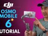 DJI Osmo Mobile 6 Tutorial