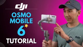 DJI Osmo Mobile 6 Tutorial