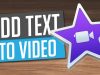 How to Add Text to Your Video in iMovie