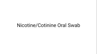Nicotine Cotinine Oral Swab