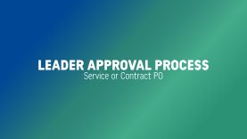 Leader Approval Process – Service Contract PO