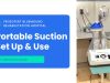 Portable Suction Set-up & Use
